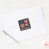 Sticker Carré Yes I'm Both American British Flags Pride (Enveloppe)
