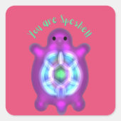 Sticker Carré You Are Speshell Turtle Personalized Gift  (Devant)