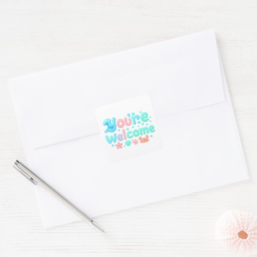 Sticker Carré You’re Welcome Glossy Pastel Ocean Text (Enveloppe)