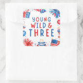 Sticker Carré Young Wild et Three 4 juillet 3e anniversaire (Sac)