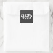 Sticker Carré Zéro Pour Cent Féministe Anti Féministe 0% Feminis (Sac)