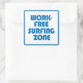 Sticker Carré Zone de surf sans travail (Sac)