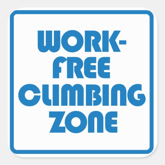 Sticker Carré Zone Escalade sans travail (Devant)