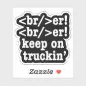 Sticker Casse-casse! continue de rouler // Code HTML (Feuille)