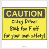 Sticker CAUTION fou conducteur (Feuille)