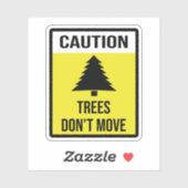 Sticker Caution Trees (Feuille)