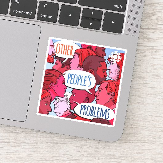 Sticker CBC Autres problèmes des gens (Détail)