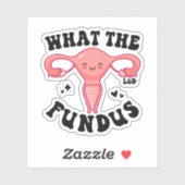 Sticker Ce qui est drôle, le travail drôle et l'infirmière (Feuille)