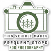 Sticker Ce Véhicule Fait Des Arrêts Fréquents Pour La Phot (Devant)