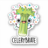 Sticker Célérat Funny Veggie Celery Pun (Devant)