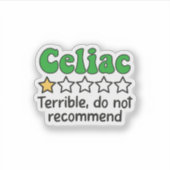 Sticker Céliaque Drôle - Terrible, Ne Recommande Pas Stick (Devant)