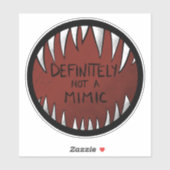 Sticker Certainement PAS un Mimic D&D Gaming Cadeaux (Feuille)