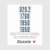Sticker Certains de mes nombres préférés (Feuille)