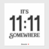 Sticker C'est 11:11 Numéro de manifeste de numérologie que (Feuille)