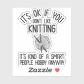 Sticker C'est bon si vous n'aimez pas le Tricot (Feuille)