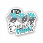 Sticker C'est Bunco Time ! (Recto)