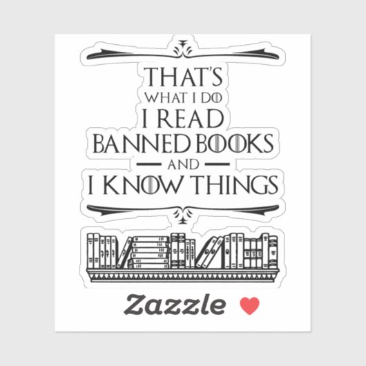 Sticker C'est ce que je fais Lire des livres interdits (Feuille)