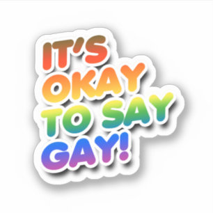 Sticker C'est correct de dire gay
