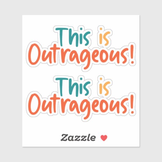 Sticker C'est drôle outrageux  (Feuille)