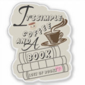 Sticker C'est du café simple et un livre (Devant)