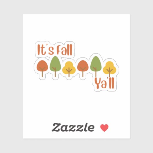 Sticker C'est l'autocollant Fall Ya'll (Feuille)