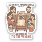 Sticker C'est le design de l'enfant préféré Frenchie (Recto)