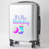 Sticker C'est mon anniversaire (Sur valise)