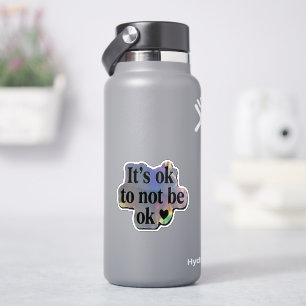 Sticker C'est Okay de Ne Pas Être Okay – Soutien pour la S
