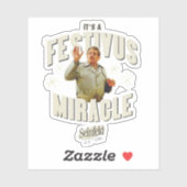 Sticker C'est un Miracle de Festivus (Feuille)