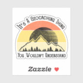 Sticker C'est un truc de géocachage - vous ne comprendriez (Feuille)