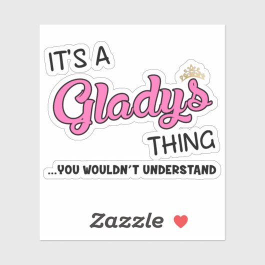 Sticker C'est une affaire de Gladys que vous ne comprendri (Feuille)