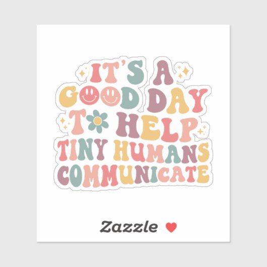 Sticker C'est une bonne journée pour aider les petits huma (Feuille)