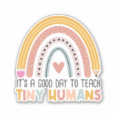 Sticker C'est une bonne journée pour enseigner des minuscu (Devant)