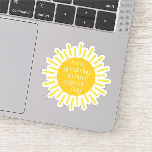 Sticker C'est une grande journée de bonne positivité