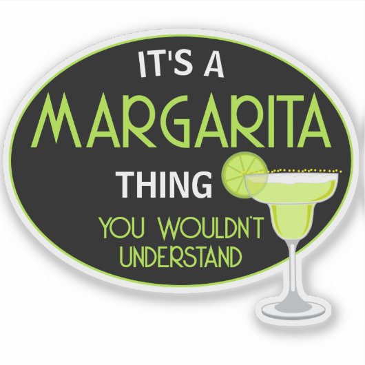 Sticker C'est une histoire de margarita que vous ne compre (Devant)