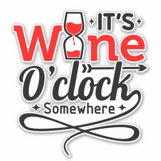Sticker C'est Wine O'clock Quelque part (Devant)