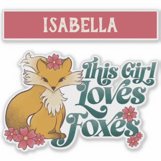 Sticker Cette fille aime les renards aux fleurs (Devant)
