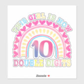 Sticker Cette fille est maintenant 10 chiffres doubles 10e (Feuille)