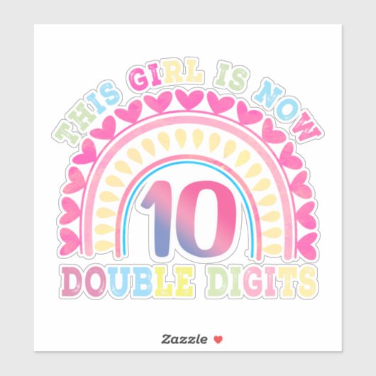Sticker Cette fille est maintenant 10 chiffres doubles 10e (Feuille)