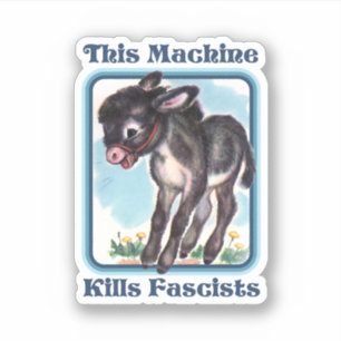 Sticker Cette machine tue les fascistes
