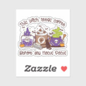 Sticker Cette sorcière a besoin de café (Feuille)