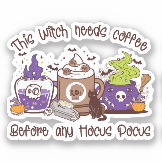 Sticker Cette sorcière a besoin de café (Recto)