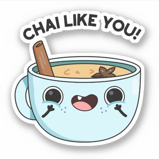 Sticker Chai Comme Vous Drôle Pun De Thé (Devant)