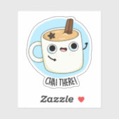Sticker Chai There Funny Chai Tea Pun (Feuille)