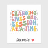Sticker Changement de vie Une séance à la fois, Thérapeute (Feuille)