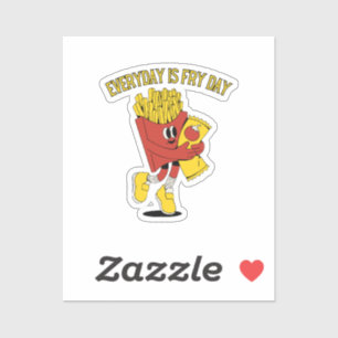 Sticker Chaque Jour Est Le Jour De Frites