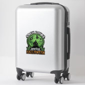 Sticker Chaque jour Maison Hantée Halloween Joyeuse Sorciè (Sur valise)