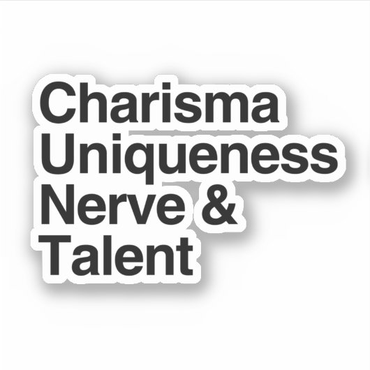 Sticker Charisme Unicité Nerveux Talent (Devant)