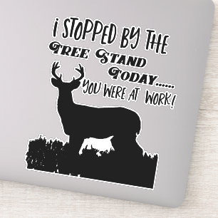 Sticker Chasse Drôle Deer Travail Arbre Stand Whitetail Bu