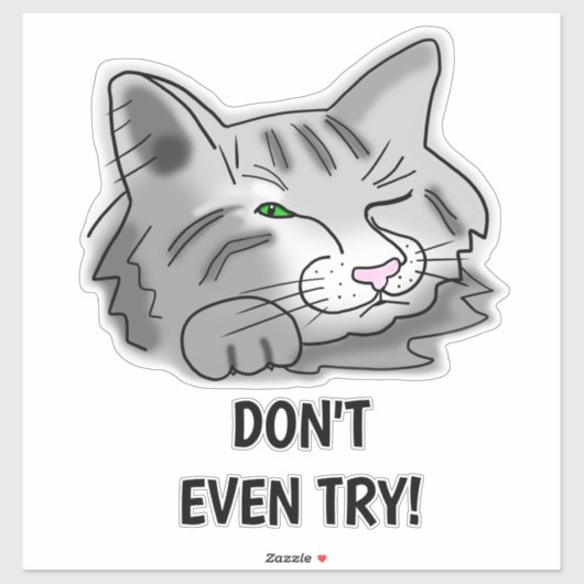 Sticker Chat couché N'essayez même pas! (Feuille)